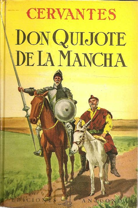 El Ingenioso Hidalgo Don Quijote De La Mancha De Miguel ...