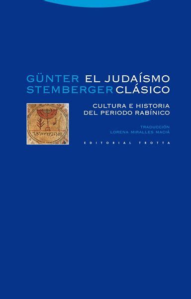 El Judaísmo Clásico  Cultura e Historia del Periodo ...