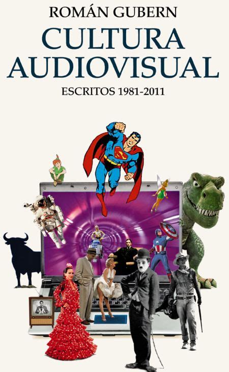 El libro de la semana: Cultura audiovisual, escritos 1981 2011