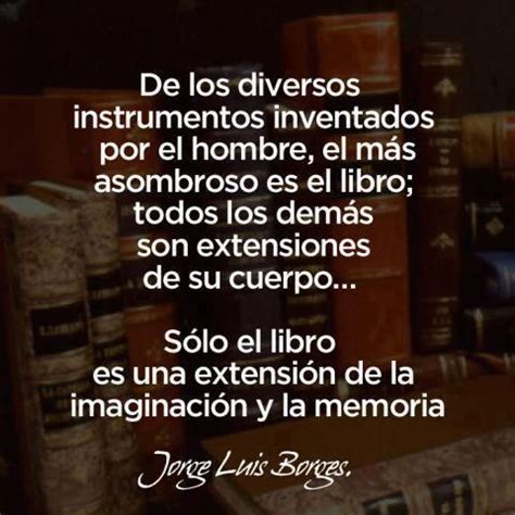 El libro, Jorge Luis Borges | Letras, libros, imagen ...