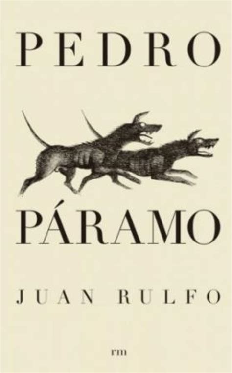 El libro  Pedro Páramo  será publicado en versión español ...