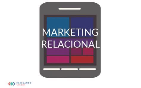 El marketing relacional   Evaluando CRM