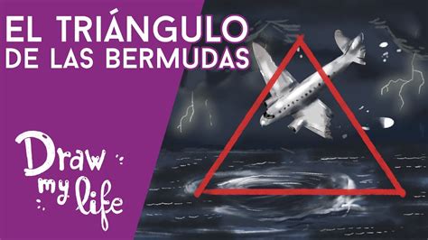 El MISTERIO del TRIÁNGULO DE LAS BERMUDAS   Draw My Life ...