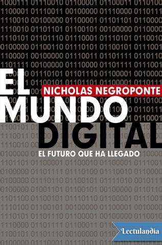 El mundo digital   Nicholas Negroponte   Descargar epub y ...