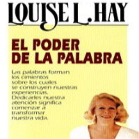 El poder de la palabra  Louise L. Hay en Audiolibros ...