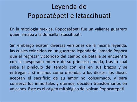 El Popocatépetl Su nombre, proveniente de la lengua ...