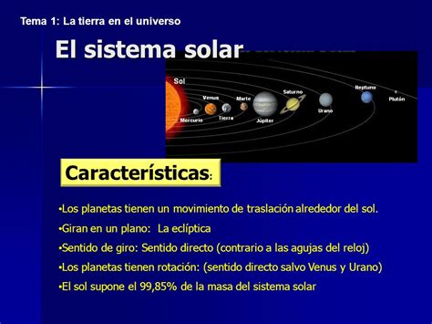 El sistema solar Características: Tema 1: La tierra en el ...
