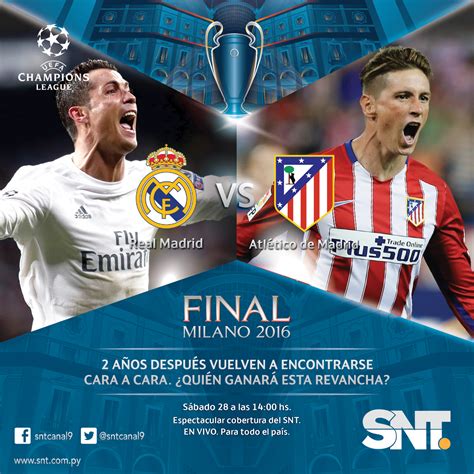 El SNT emitirá final de la Champions League | TELEVISION ...