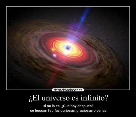 ¿El universo es infinito? | Desmotivaciones
