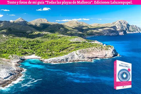 Els racons del litoral de Mallorca que m agrada més ensenyar