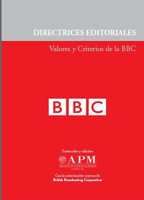En circulación Manual de Estilo de la BBC | El periodismo ...