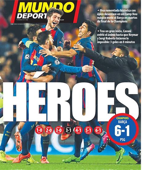 EN IMAGES. Barça PSG  6 1  : la presse étrangère fascinée ...