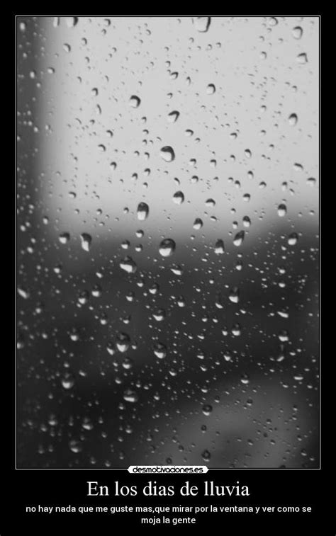 En los dias de lluvia | Desmotivaciones