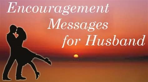 Encouragement Messages for Husband