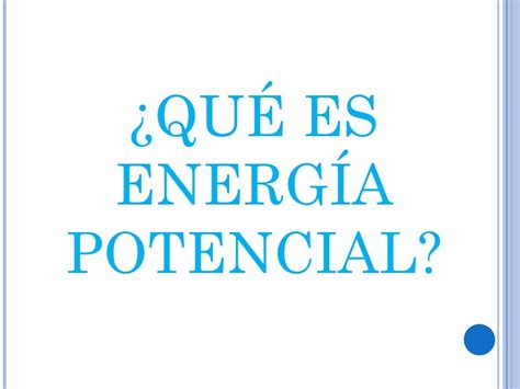 Energia cinetica potencial. Primaria. IE N°1198 La Ribera ...
