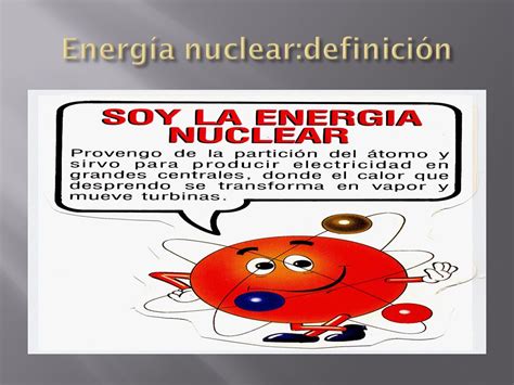 Energía nuclear:definición   ppt video online descargar