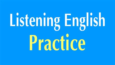 English Listening Practice   Learn English Listening ...