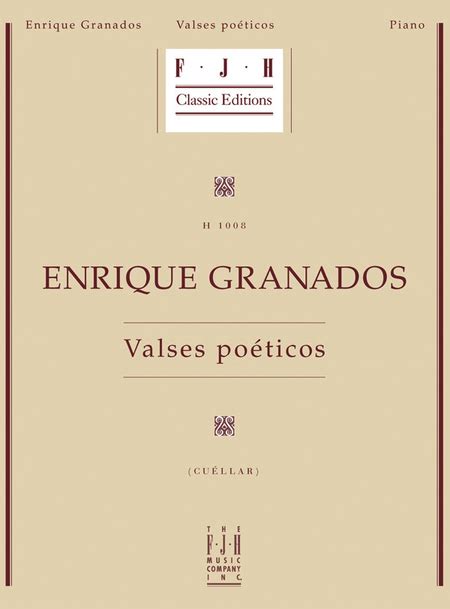 Enrique Granados: Valses Poeticos Sheet Music By Enrique ...