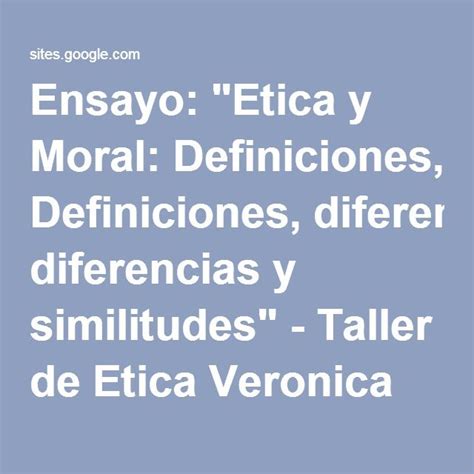 Ensayo:  Etica y Moral: Definiciones, diferencias y ...