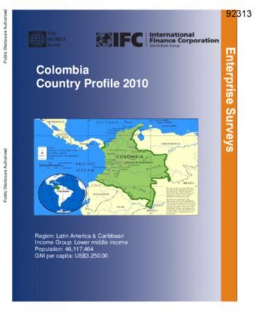 Enterprise Surveys : Colombia Country Profile 2010