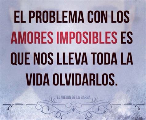 Eres mi amor imposible | CosasDeLaVida ️ | Pinterest ...