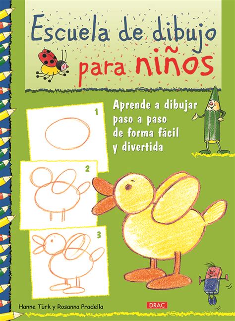 Escuela de dibujo para niños | Editorial El Drac, S.L.