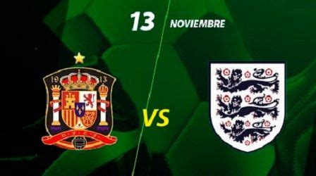 España vs Inglaterra Hora y Canal Amistoso 13 noviembre 2015