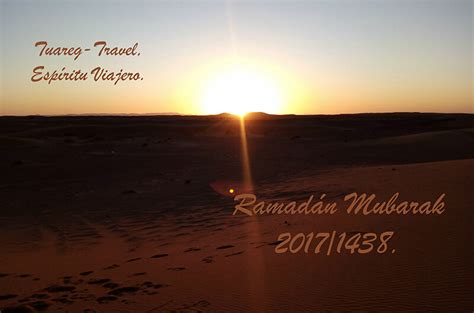 Esta semana comienza el Ramadán   Tuareg Travel Espíritu ...
