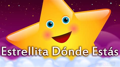 Estrellita Dónde Estás Canción con Letra – Canciones ...