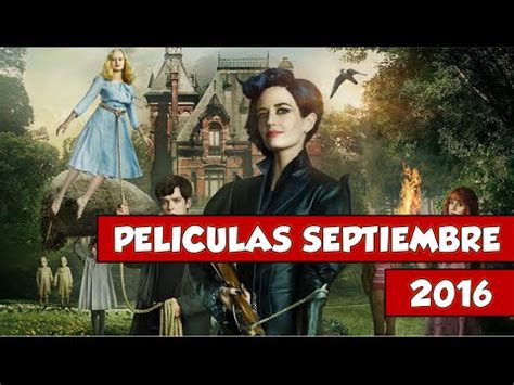 Estrenos de Películas SEPTIEMBRE 2016 / El Mejor Cine ...