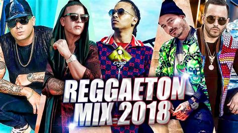 Estrenos Reggaeton 2018 Nicky Jam, Bad Bunny, Maluma ...