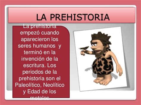 Etapas de la prehistoria