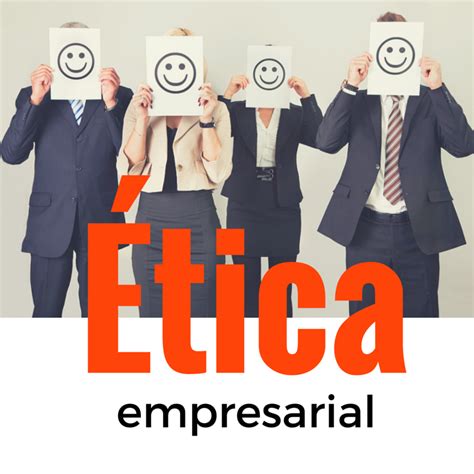 ética empresarial