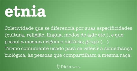 Etnia   Dicio, Dicionário Online de Português
