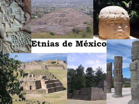 Etnias De Mexico