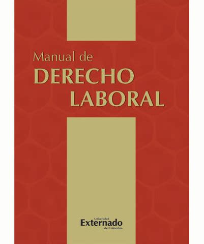 Evolucion Historica Del Derecho Laboral En Colombia ...
