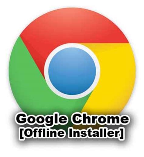 Experdia: Download Google Chrome [Offline Installer]