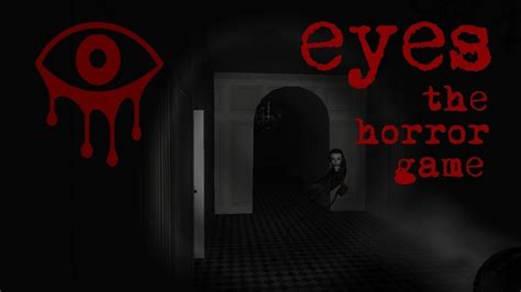 Eyes   The Horror Game   Descargar gratis