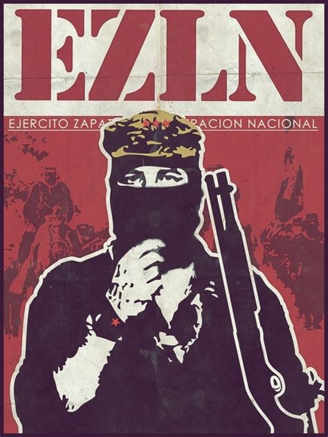 EZLN  Ejército Zapatista de Liberación Nacional  – A W E S ...