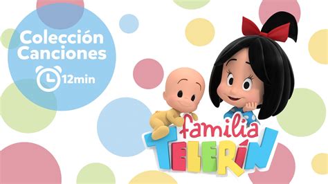 Familia Telerín. Colección Canciones Infantiles para Niños ...