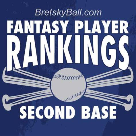 Fantasy Baseball Rankings: Second Base   BretskyBall ...
