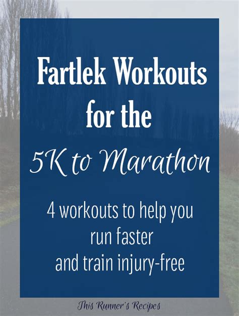 Fartlek Workouts for the 5K through Marathon