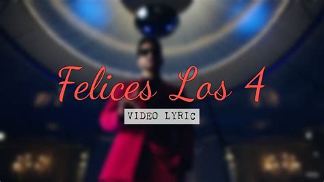 Felices Los 4  Letra    Maluma   2017   YouTube