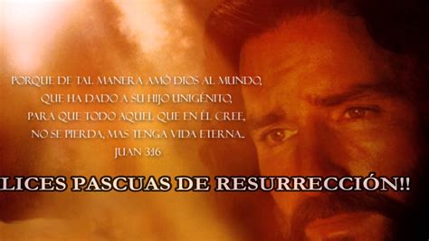 FELICES PASCUAS DE RESURRECCIÓN   YouTube