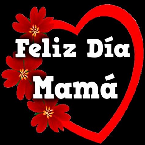 Feliz Día de la Madre » Imágenes, Frases, Mensajes y ...