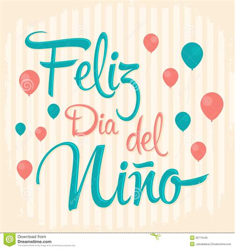Feliz Dia Del Nino   Happy Children Day Text In Spanish ...