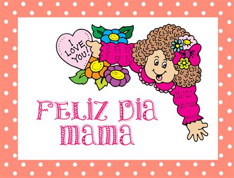 Feliz Día Mamá. I Love You!!!