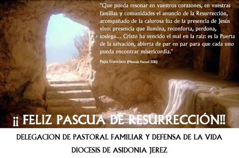 FELIZ PASCUA DE RESURRECCION !! | Familia y Vida
