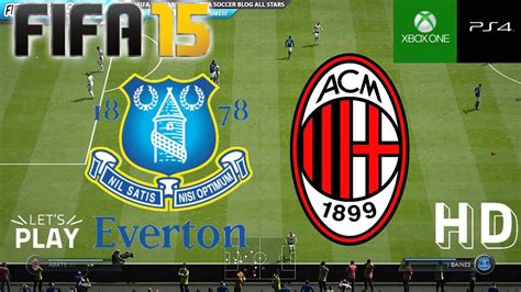 FIFA 15 Everton vs AC Milan   Season Online   YouTube