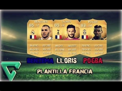 Fifa 15 Ultimate Team | Plantilla Selección Francesa ...